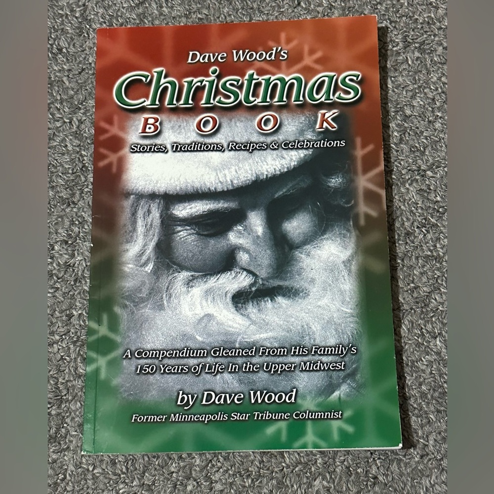 Dave Wood Christmas Book SIGNED Dinner Party Traditions Recipes Cookery Midwest